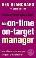 Cover: The On-Time, On-Target Manager - HarperCollins