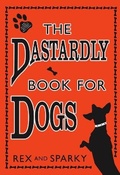 Cover: The Dastardly Book for Dogs - HarperCollins