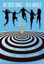 Cover: No Such Thing as the Real World - HarperCollins