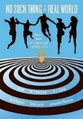 Cover: No Such Thing as the Real World - HarperCollins