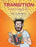 Cover: Transition: Phase 7 #010 & #011 - Alec Longstreth