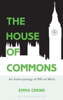 Cover: The House of Commons - Bloomsbury Academic