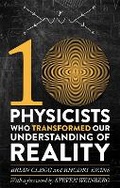 Cover: Ten Physicists who Transformed our Understanding of Reality - Robinson