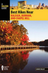Abbildung von: Best Hikes Near Raleigh, Durham, and Chapel Hill - Falcon Guides
