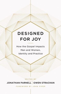 Enlarge image Cover: Designed for Joy - Crossway Books