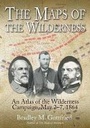 Cover: The Maps of the Wilderness - Savas Beatie