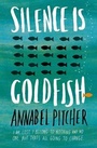 Cover: Silence is Goldfish - Orion (an Imprint of The Orion Publishing Group Ltd )
