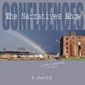 Cover: Confluences: The Narratives Show - The Skaldic Soul
