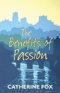 Cover: The Benefits of Passion - Marylebone House