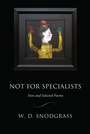 Cover: Not for Specialists - BOA Editions Ltd.