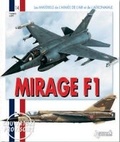 Cover: Le Mirage F1 - Histoire & Collections