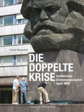 Cover: Die doppelte Krise - Deutscher Kunstverlag