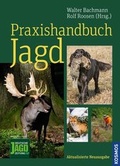 Cover: Praxishandbuch Jagd - Kosmos