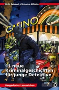 Cover: 11 neue Kriminalgeschichten f&uuml;r junge Detektive - Persen Verlag in der AAP Lehrerwelt GmbH