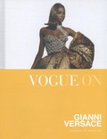Cover: Vogue on: Gianni Versace - Quadrille Publishing Ltd