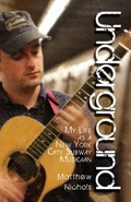 Cover: Underground - Matthew Nichols