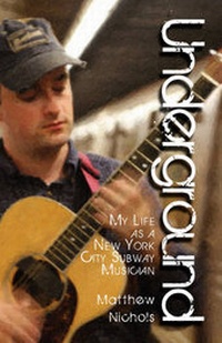 Enlarge image Cover: Underground - Matthew Nichols