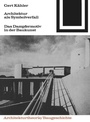 Cover: Architektur als Symbolverfall - Birkhäuser