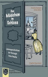 Abbildung von: Das Mädchen im Schloss - Knabe Verlag Weimar