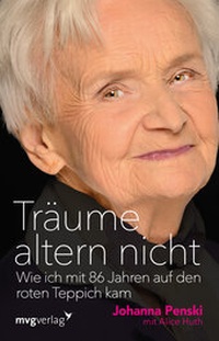 Abbildung von: Träume altern nicht - mvg