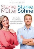 Cover: Starke M&uuml;tter, starke S&ouml;hne - mvg