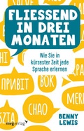 Cover: Flie&szlig;end in drei Monaten - mvg