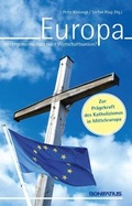 Cover: Europa - Wertegemeinschaft oder Wirtschaftsunion? - Bonifatius Verlag
