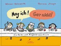 Abbildung von: Mag ich! Gar nicht! - Klett Kinderbuch