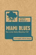 Cover: Miami Blues - Alexander