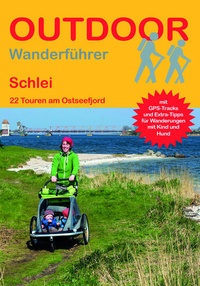Abbildung von: Schlei 22 Touren am Ostseefjord - Stein, Conrad, Verlag