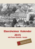 Cover: Ebersheimer Kalender 2015 - morisel