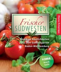 Abbildung von: Frischer Südwesten - Silberburg