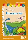 Cover: Kita aktiv Projektmappe Dinosaurier - BVK Buch Verlag Kempen