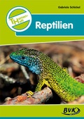 Cover: Themenheft Reptilien - BVK Buch Verlag Kempen