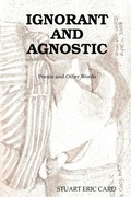 Cover: Ignorant and Agnostic - Stuart Card