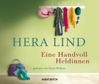 Enlarge image Cover: Eine Handvoll Heldinnen - steinbach sprechende bücher