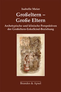 Enlarge image Cover: Großeltern - Große Eltern - Brandes & Apsel