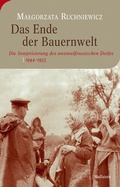 Cover: Das Ende der Bauernwelt - Wallstein