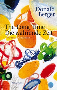 Enlarge image Cover: The Long Time | Die währende Zeit - Wallstein