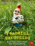 Cover: Peaceful gardening - BLV