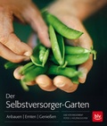 Cover: Der Selbstversorger-Garten - BLV