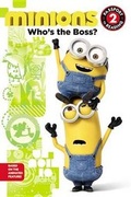 Cover: Minions: Who's the Boss? - Little, Brown & Company