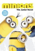 Cover: Minions: The Junior Novel - Little, Brown & Company