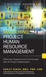 Cover: Mastering Project Human Resource Management - Pearson FT Press