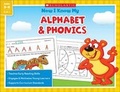 Cover: Now I Know My Alphabet & Phonics - Scholastic Teaching Resources