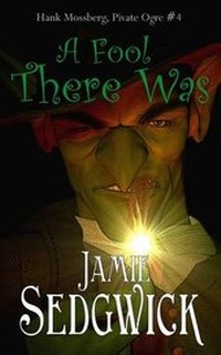 Enlarge image Cover: A Fool There Was - Timber Hill Press