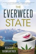 Cover: The Everweed State - Crescent Valley Books