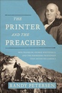 Cover: The Printer and the Preacher - Thomas Nelson