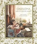 Cover: Grandma Lives in a Perfume Village - North-South Books