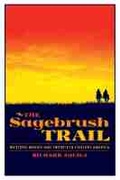 Cover: The Sagebrush Trail - University of Arizona Press